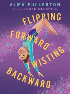 Flipping Forward Twisting Backward - Fullerton, Alma