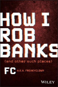 How I Rob Banks - Barker, FC