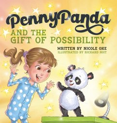 Penny Panda and the Gift of Possibility - Oke, Nicole