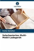 Solarbasiertes Multi-Mobil-Ladegerät