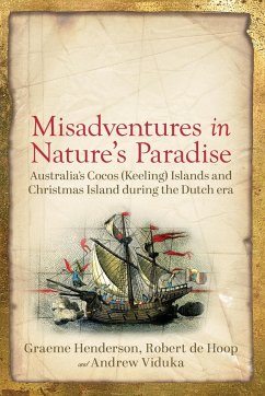 Misadventures in Nature's Paradise - Henderson, Graeme; Viduka, Andrew; de Hoop, Robert