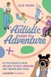 The Autistic Guide to Adventure - Bild 1