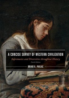 A Concise Survey of Western Civilization, Combined Edition - Pavlac, Brian A.