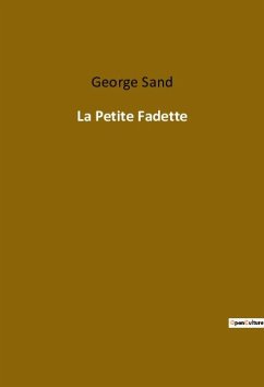 La Petite Fadette - Sand, George