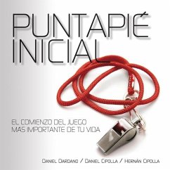 Puntapié Inicial - Dardano, Daniel; Cipolla, Daniel; Cipolla, Hernán