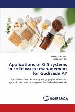 Applications of GIS systems in solid waste management for Gudivada AP