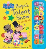 Peppa Pig: Peppa's Talent Show Sound Book