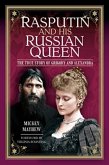 Rasputin and his Russian Queen