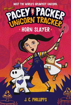 Pacey Packer Unicorn Tracker 2: Horn Slayer: (A Graphic Novel) - Phillipps, J. C.