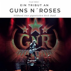 Ein Tribut an Guns n' Roses - Müller, Frank