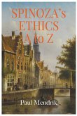 Spinoza's Ethics A To Z