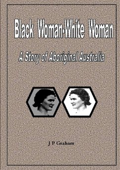 Black Woman-White Woman - Graham, J P