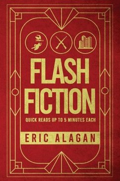 Flash Fiction - Alagan, Eric