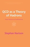 QCD as a Theory of Hadrons