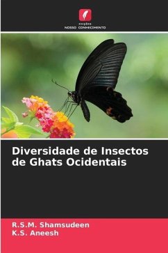 Diversidade de Insectos de Ghats Ocidentais - Shamsudeen, R.S.M.;Aneesh, K.S.
