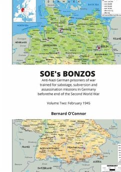 SOE's BONZOS Volume Two - O'Connor, Bernard