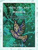 Make Your Own Mosaics