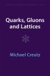 Quarks, Gluons and Lattices - Bild 1