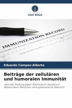 Beiträge der zellulären und humoralen Immunität - Campos-Alberto, Eduardo