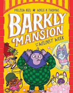 Barkly Mansion and the Wildest Week - Keil, Melissa