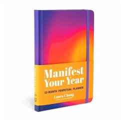 Manifest Your Year - Chung, Laura