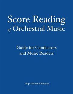 Score Reading of Orchestral Music - Metelska-Räsänen, Maja