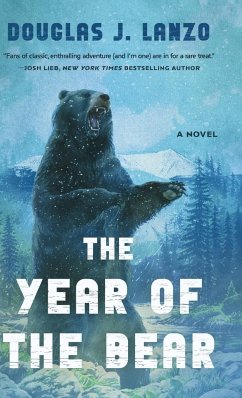 The Year of the Bear - Lanzo, Douglas J.