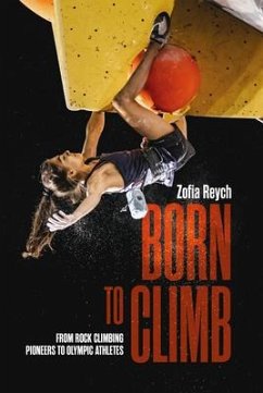 Born to Climb - Reych, Zofia