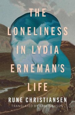 The Loneliness in Lydia Erneman's Life - Christiansen, Rune