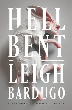 Hell Bent - Bardugo, Leigh