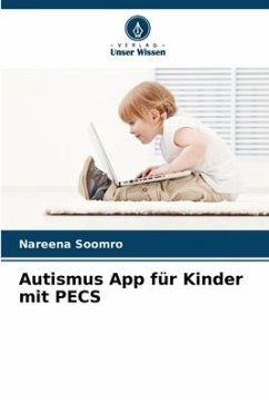 Autismus App für Kinder mit PECS - Soomro, Nareena
