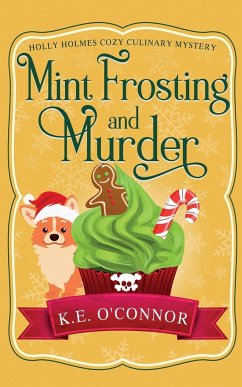 Mint Frosting and Murder - O'Connor, K. E.