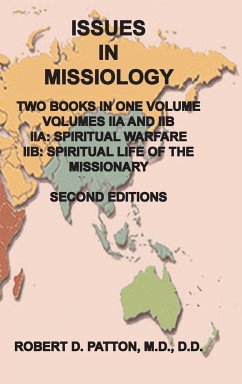 Issues In Missiology, Volume IIA and IIB, Two Books in One Volume - Patton, Robert D