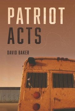 Patriot Acts - Baker, David