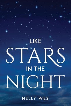 LIKE STARS IN THE NIGHT - Nelly Wes