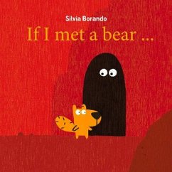 If I Met a Bear - Borando, Silvia