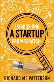Establishing A Startup From Scratch