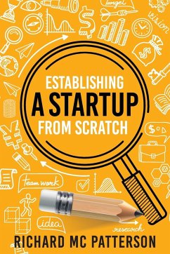 Establishing A Startup From Scratch - McPatterson, Richard Establishing A Startup From Scratch - McPatterson, Richard