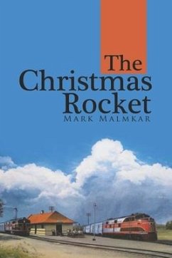 The Christmas Rocket - Malmkar, Mark