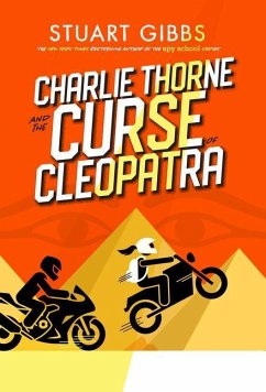 Charlie Thorne and the Curse of Cleopatra - Gibbs, Stuart