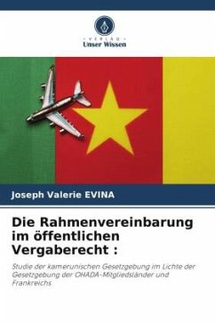 Die Rahmenvereinbarung im öffentlichen Vergaberecht : - Evina, Joseph Valerie