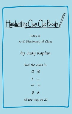Handwriting Clues Club - Book 2 - Kaplan, Judy