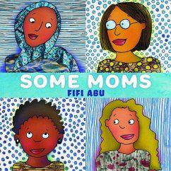 Some Moms - Abu, Fifi