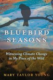 Bluebird Seasons