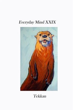 Everyday Mind XXIX - Tekkan