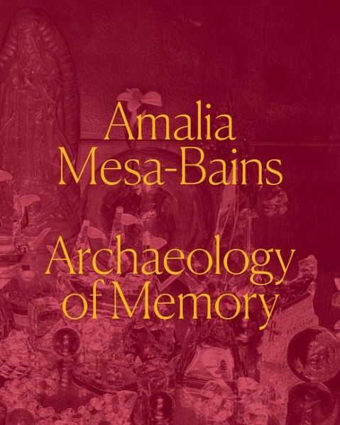 Amalia Mesa-Bains Amalia Mesa-Bains