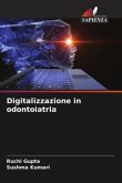 Digitalizzazione in odontoiatria