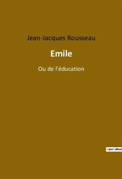 Emile - Rousseau, Jean-Jacques