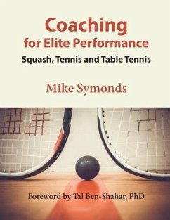Coaching for Elite Performance - Symonds, Mike