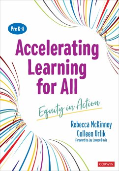 Accelerating Learning for All, PreK-8 - McKinney, Rebecca; Urlik, Colleen